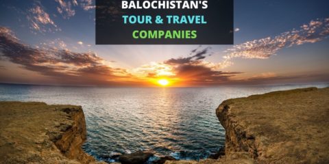 List of Tour & Travel Companies in Quetta & Balochistan - Tourism Agency and Ticket Agents Operators